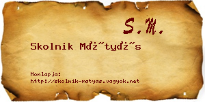 Skolnik Mátyás névjegykártya